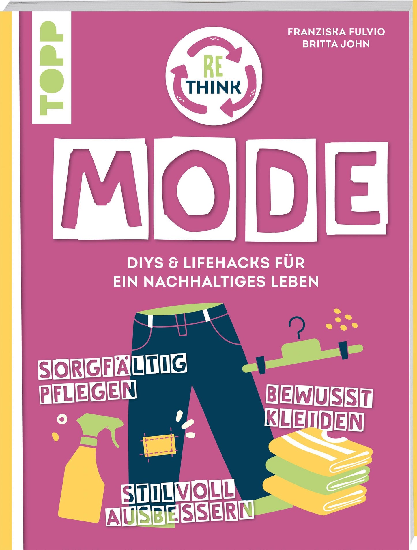 Buchcover: Rethink Mode. Pflegen, organisieren, reparieren.