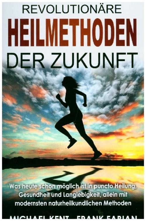 Revolutionäre Heilmethoden der Zukunft