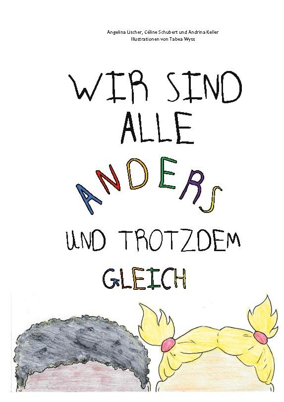 Wir sind alle anders und trotzdem gleich
