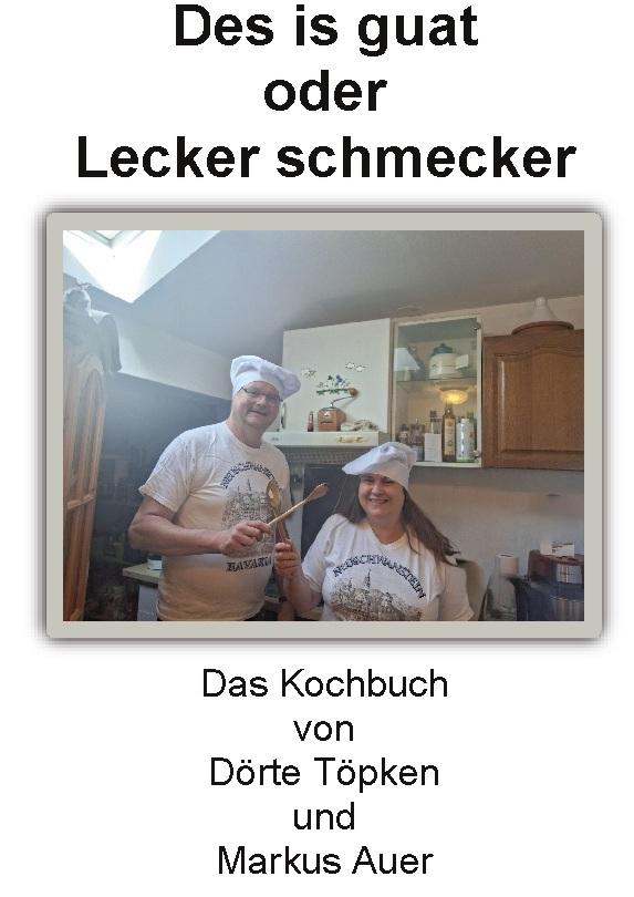 Buchcover: Des is guat oder Lecker schmecker