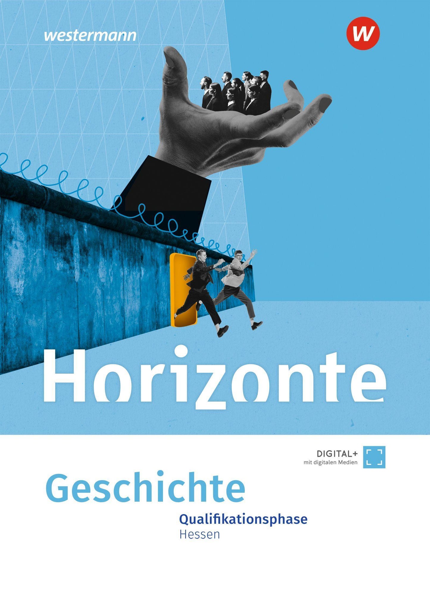 Horizonte. Schulbuch Qualifikationsphase. Für Hessen