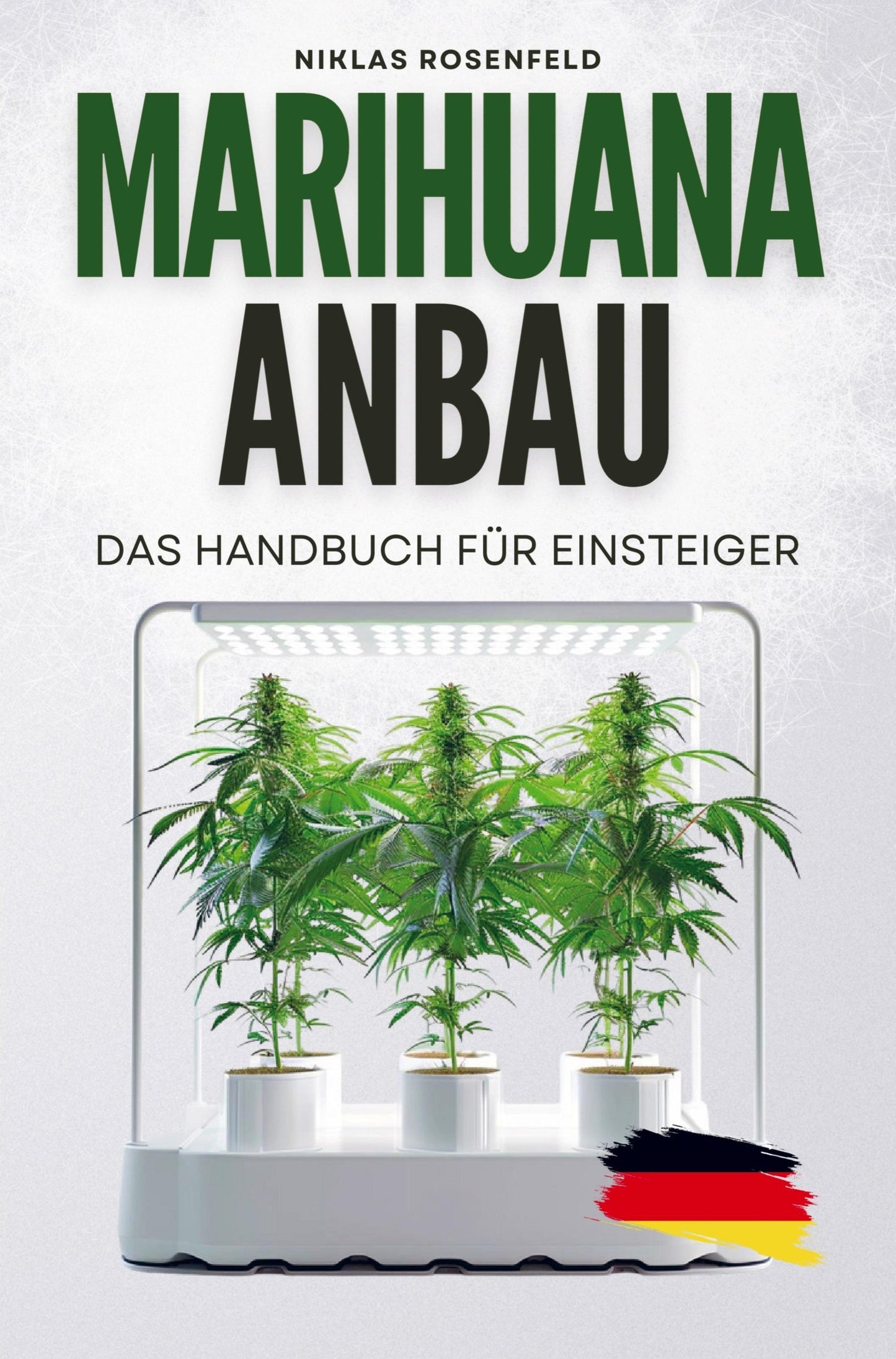 Buchcover: Marihuana Anbau - das Handbuch für Einsteiger