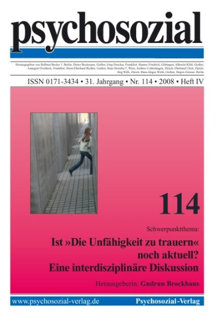 Buchcover: psychosozial 114: Ist 'Die Unfähigkeit zu trauern' noch aktuell? Eine interdisziplinäre Diskussion