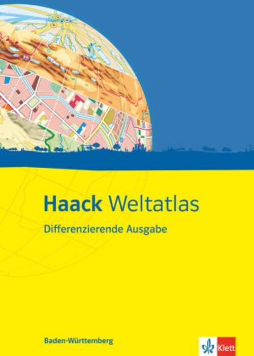 Haack Weltatlas Differenzierende Ausgabe. Ausgabe für Baden-Württemberg