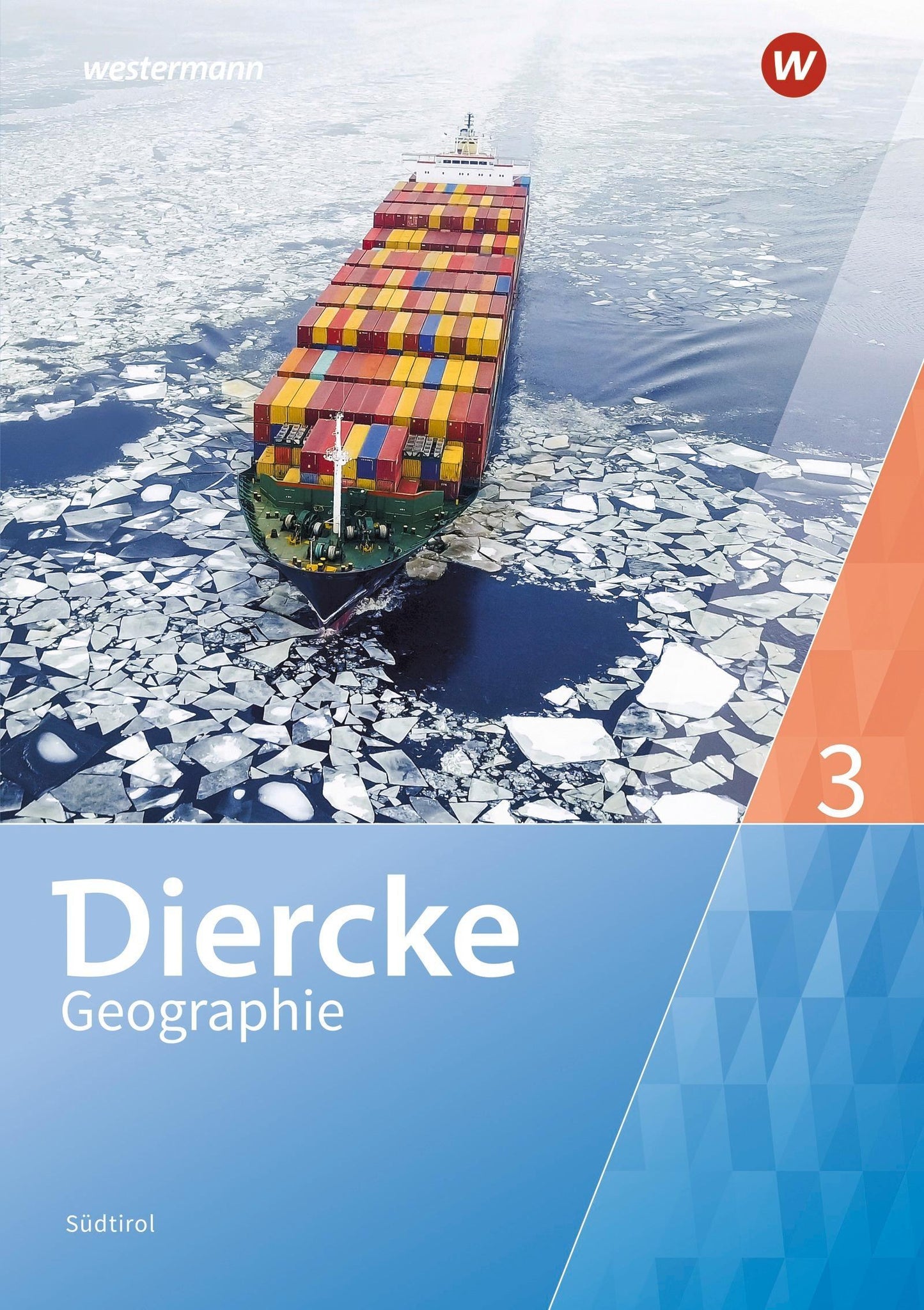 Diercke Geographie 3. Schulbuch. Südtirol Ausgabe 2023