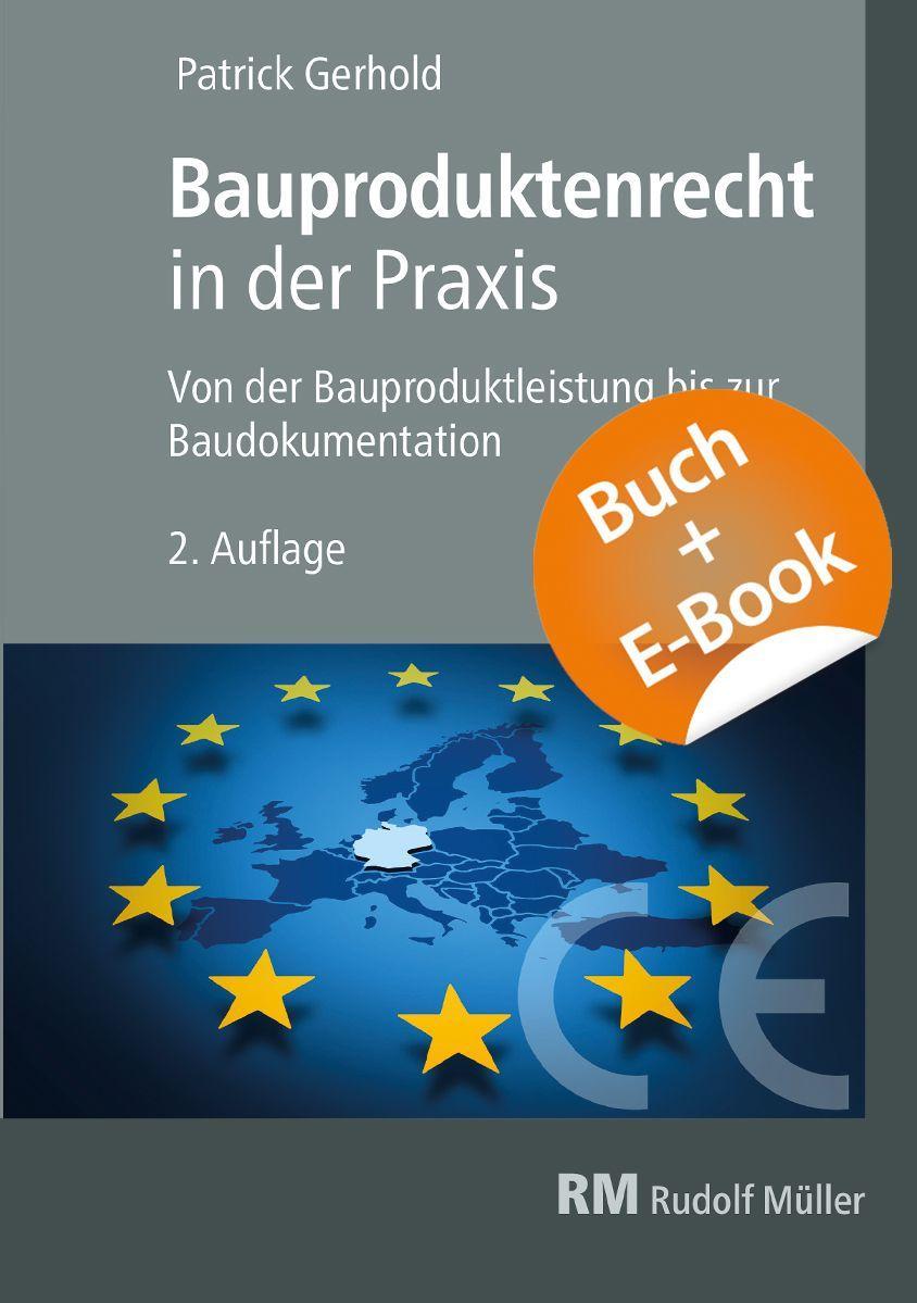 Buchcover: Bauproduktenrecht in der Praxis - mit E-Book (PDF)