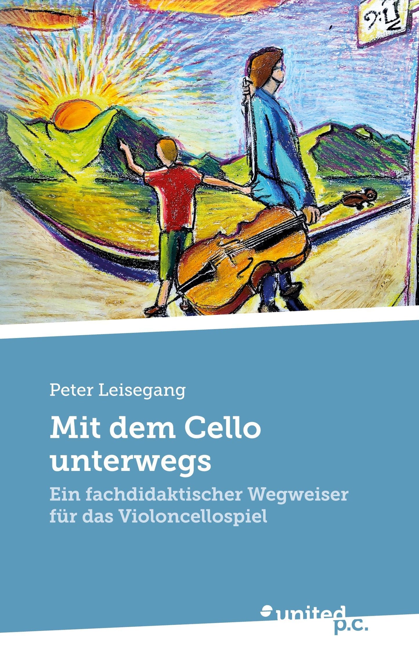 Buchcover: Mit dem Cello unterwegs