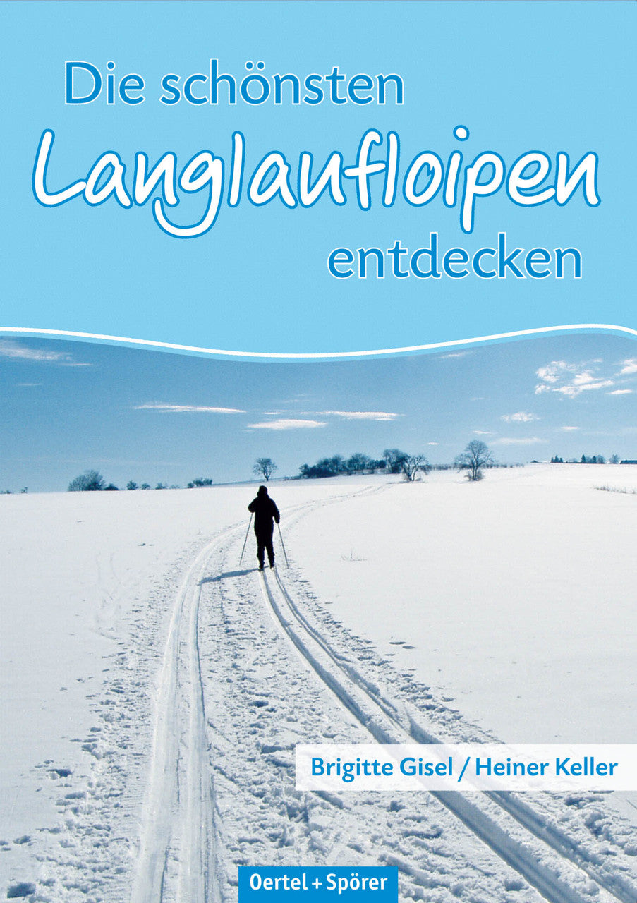 Buchcover: Die schönsten Langlaufloipen entdecken: Mittlere Schwäbische Alb