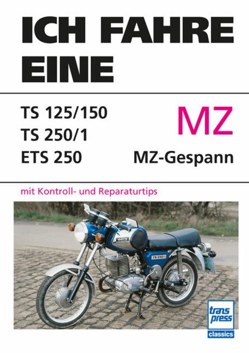 Buchcover: Ich fahre eine MZ