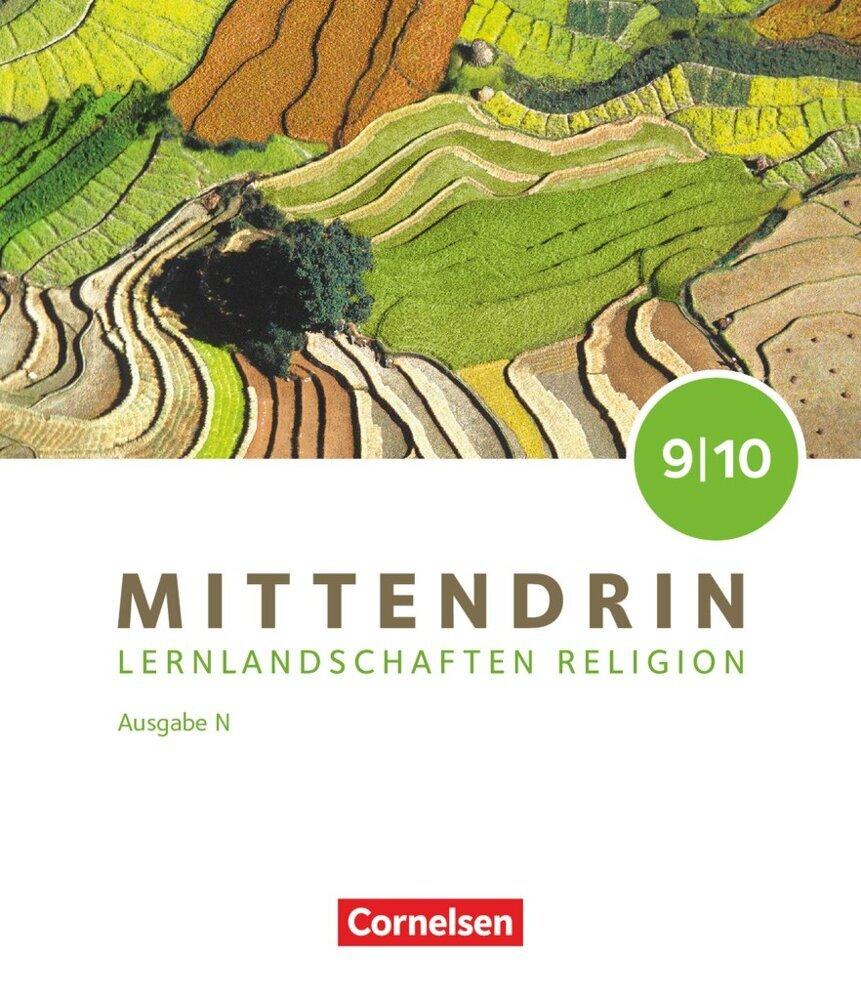 Mittendrin Band 3: 9./10. Schuljahr - Lernlandschaften Religion Gymnasium/Sekundarstufe I - Ausgabe N - Schulbuch