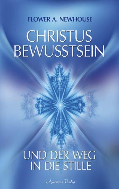 Buchcover: Christus-Bewusstsein und der Weg in die Stille