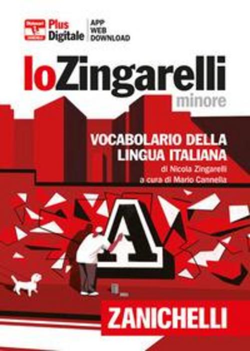 Zingarelli, N: Zingarelli minore. Vocabolario della lingua i