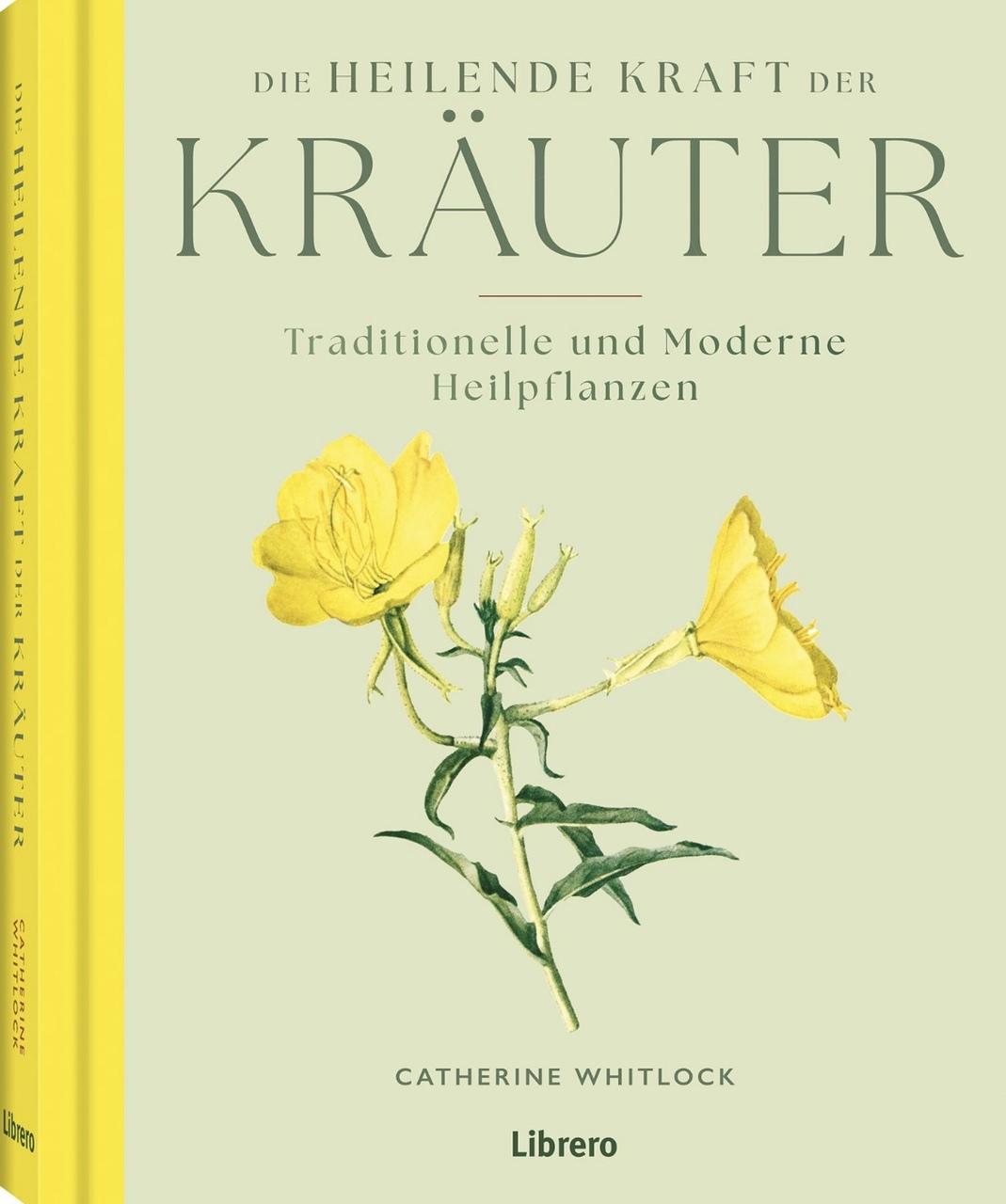 Buchcover: Die heilende Kraft der Kräuter