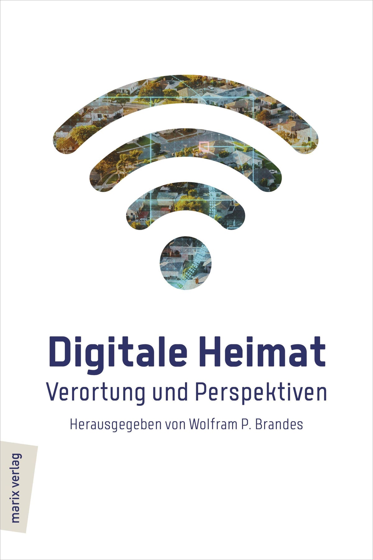 Buchcover: Digitale Heimat