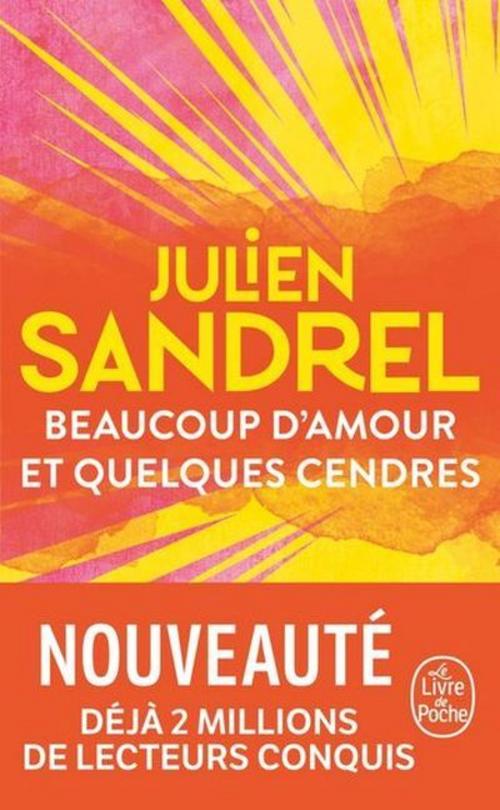 Beaucoup a'amour et quelques cendres