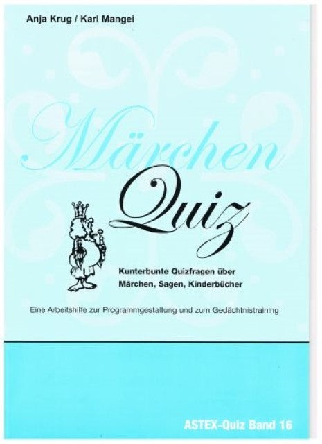 Buchcover: Märchen Quiz - Kunterbunte Quizfragen über Märchen, Sagen, Kinderbücher