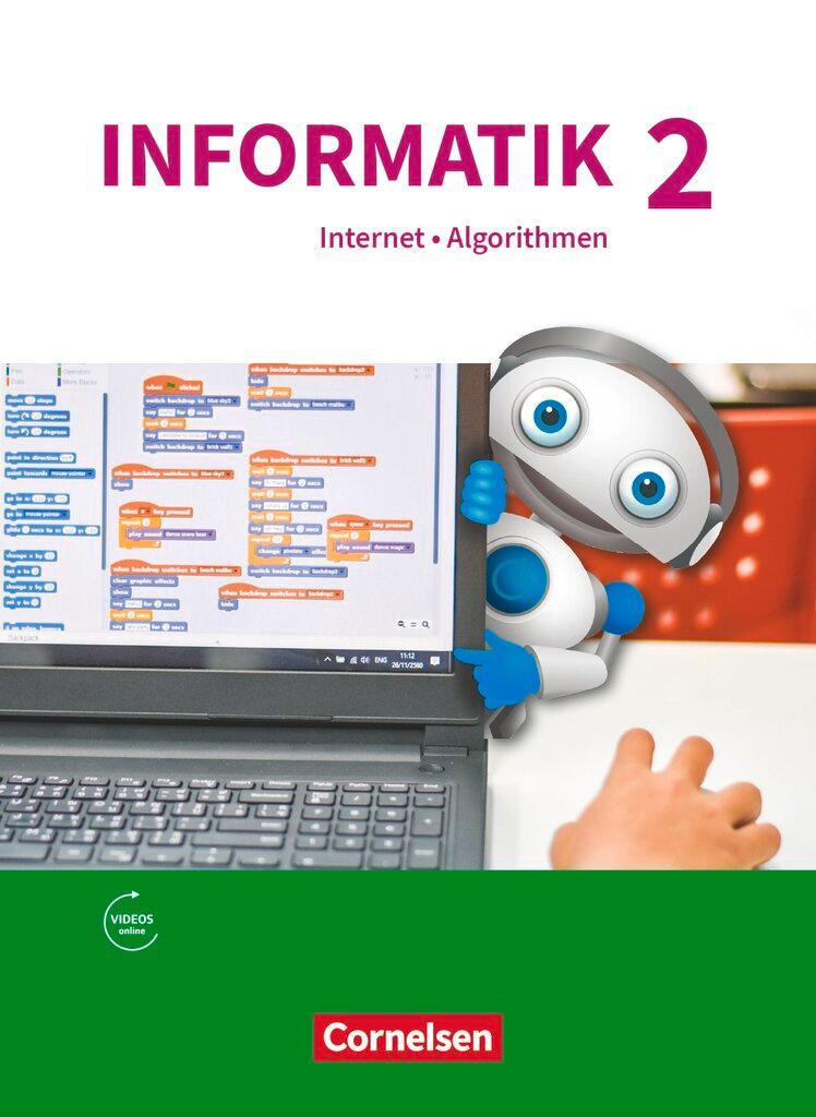 Informatik Band 2 - Natur und Technik: Internet und Algorithmen - Gymnasium Bayern