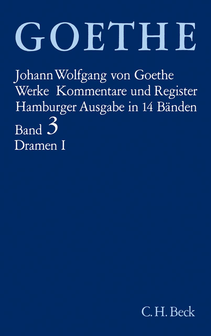 Goethes Werke Bd. 3: Dramatische Dichtungen I.Tl.1