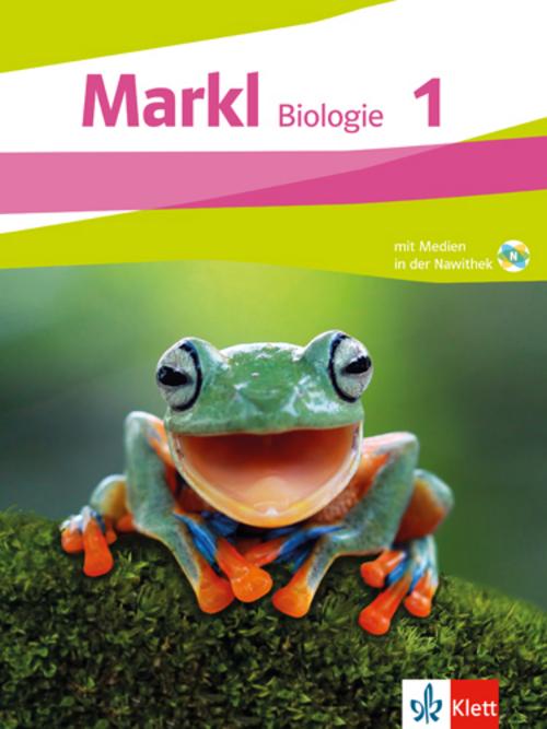 Markl Biologie 1. Schulbuch Klassen 5-6