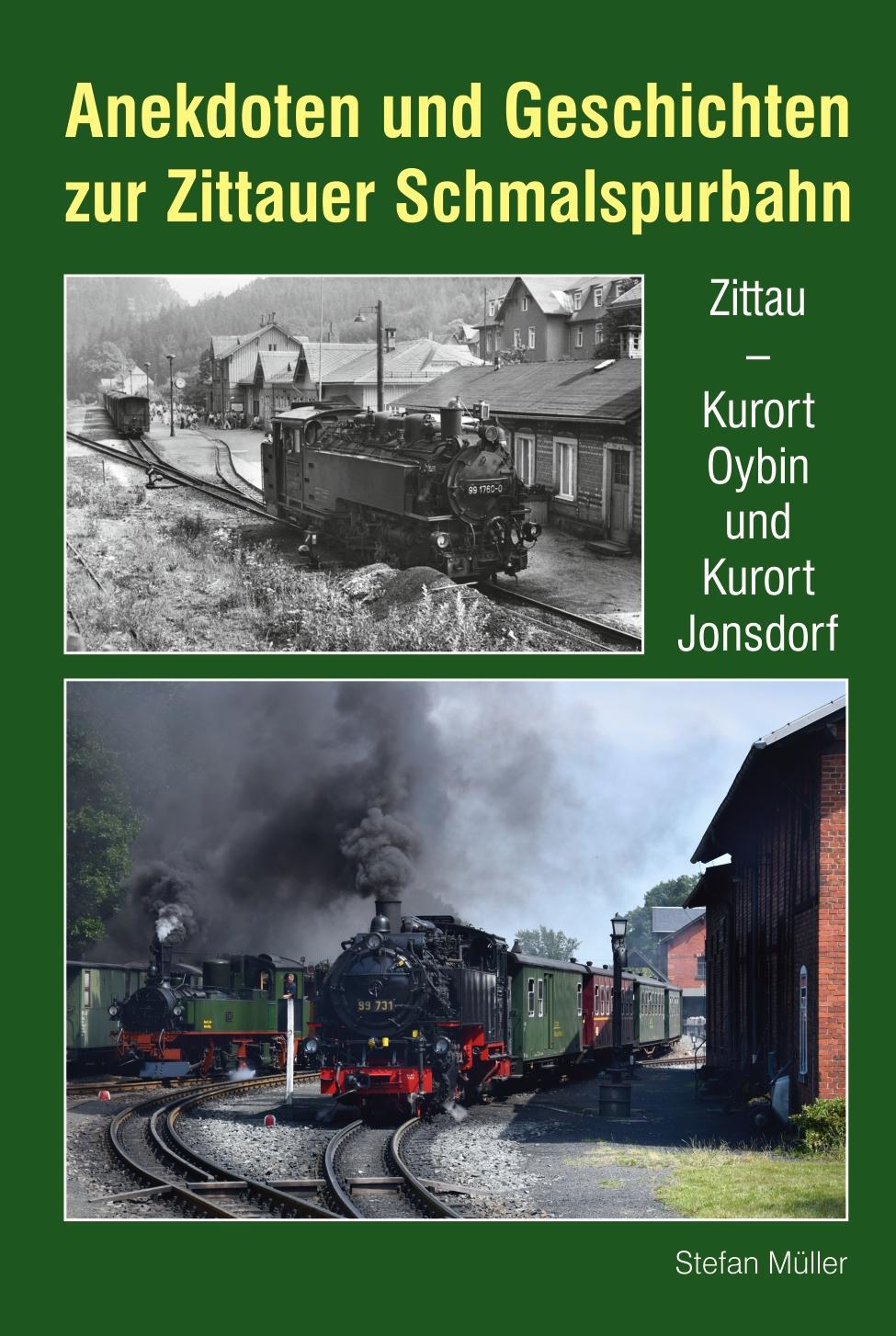 Buchcover: Anekdoten und Geschichten zur Zittauer Schmalspurbahn