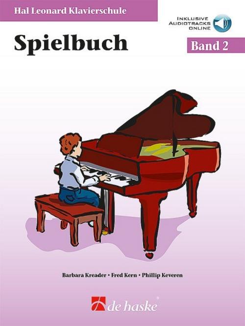 Hal Leonard Klavierschule Spielbuch.Bd.2,mit Audio-Online Zugang