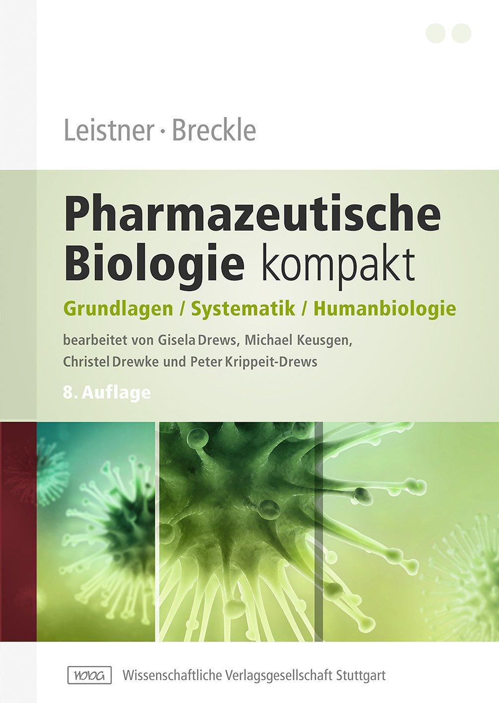 Buchcover: Leistner, Breckle - Pharmazeutische Biologie kompakt