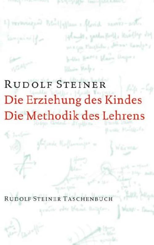 Buchcover: Die Erziehung des Kindes / Die Methodik des Lehrens