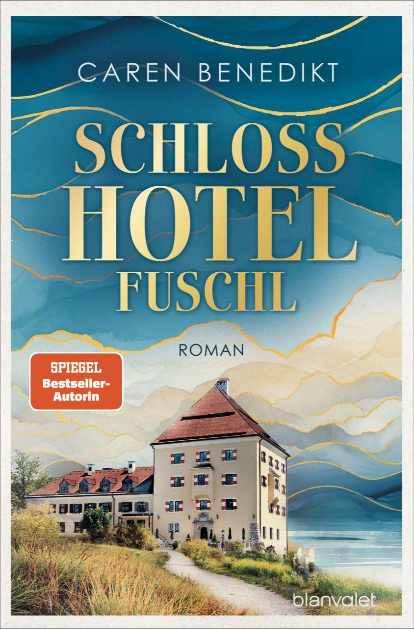 Benedikt, Caren/Schlosshotel Fuschl