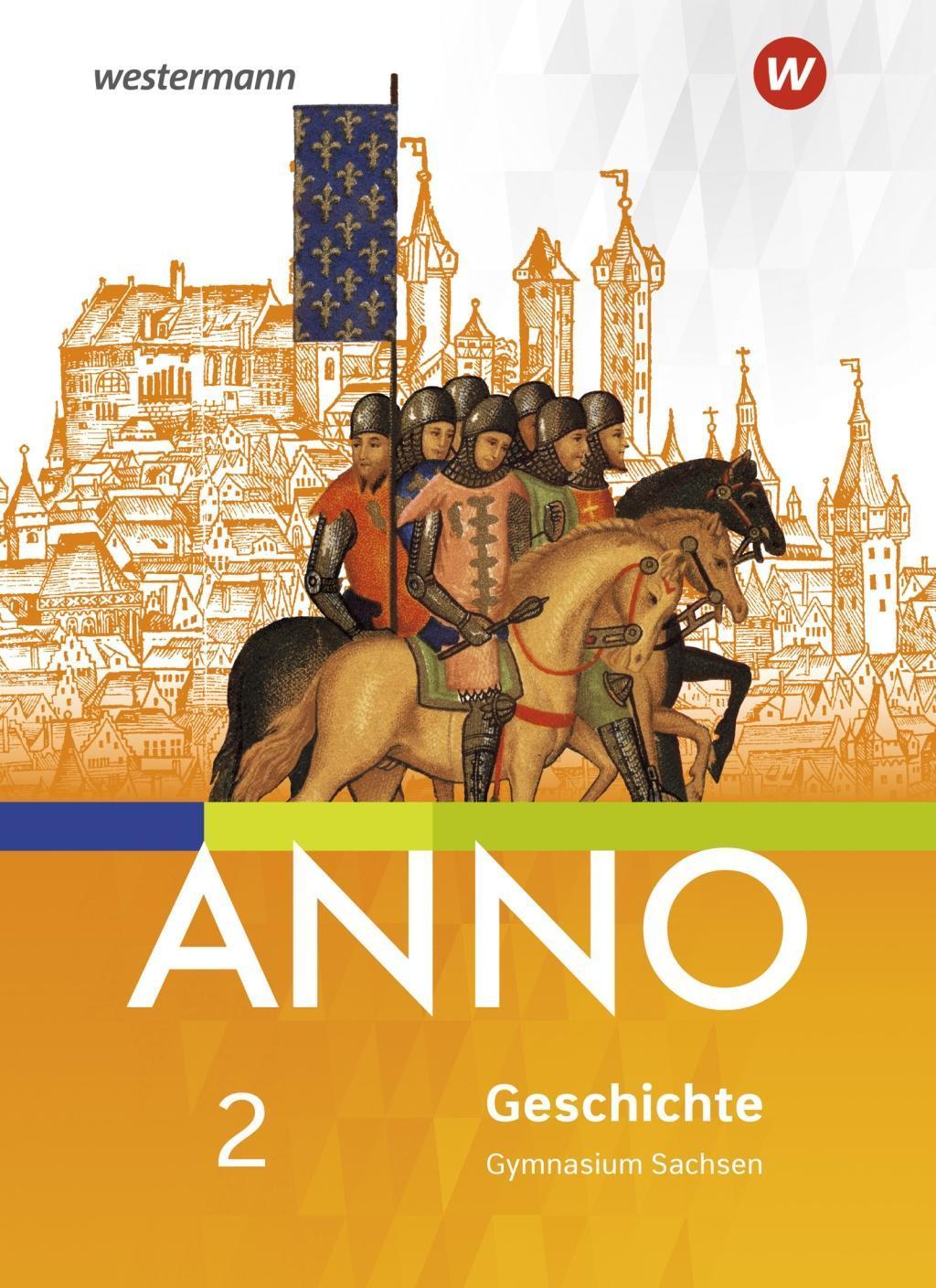 ANNO - Ausgabe 2019 für Gymnasien in Sachsen.Bd.2