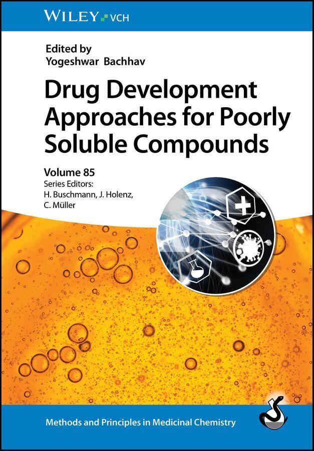 Drug Development Approaches for Poorly Soluble Compounds