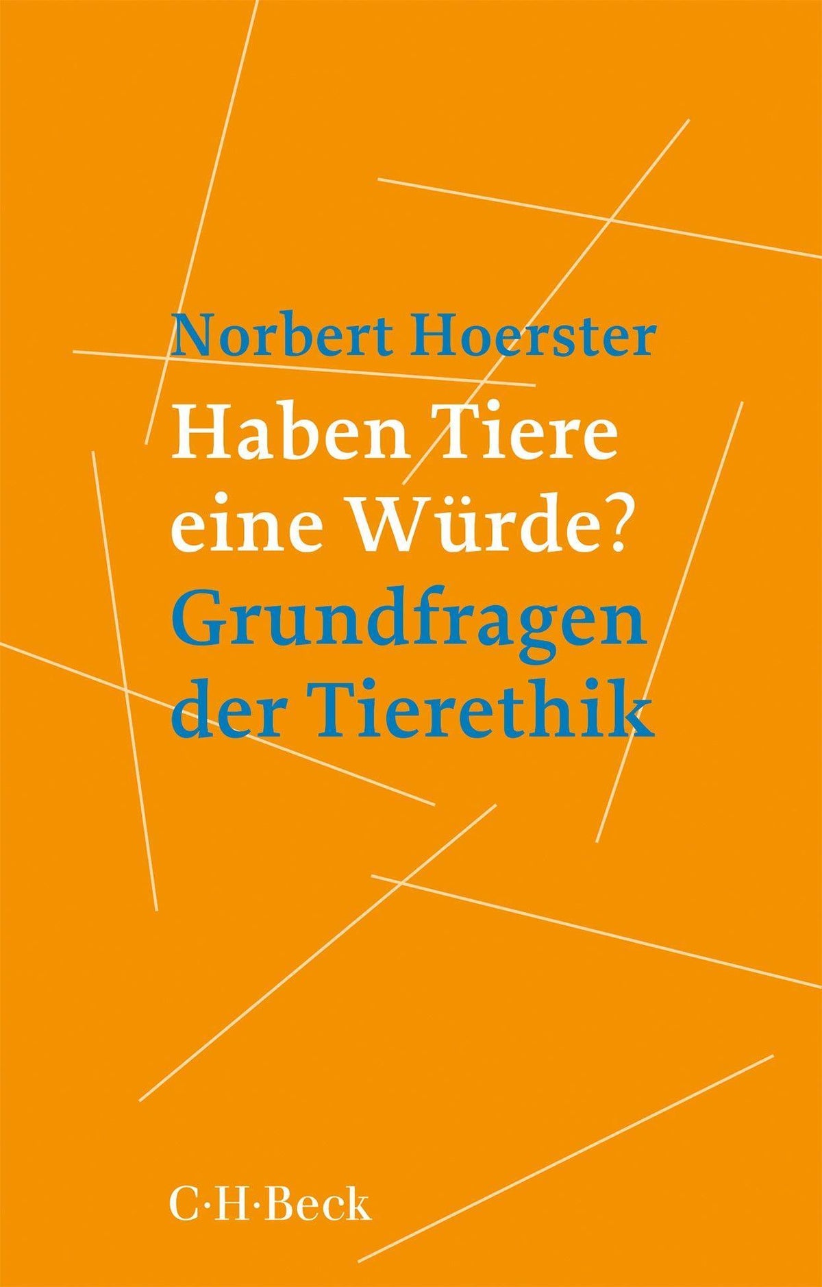 Buchcover: Haben Tiere eine Würde?