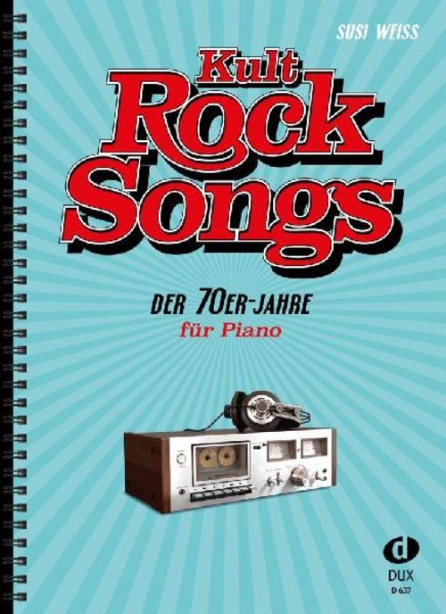Buchcover: Kult-Rocksongs der 70er-Jahre