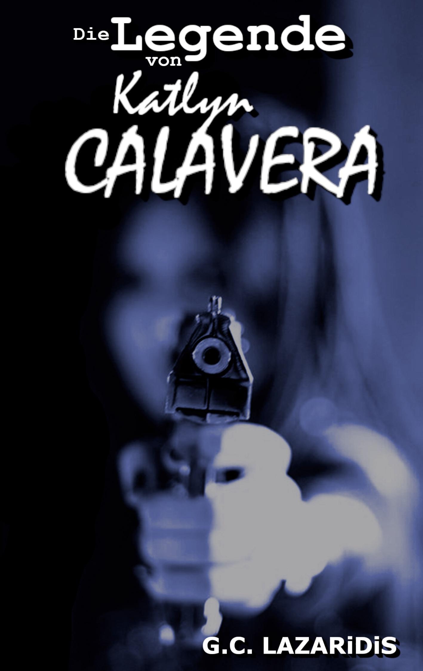 Die Legende von Katlyn Calavera