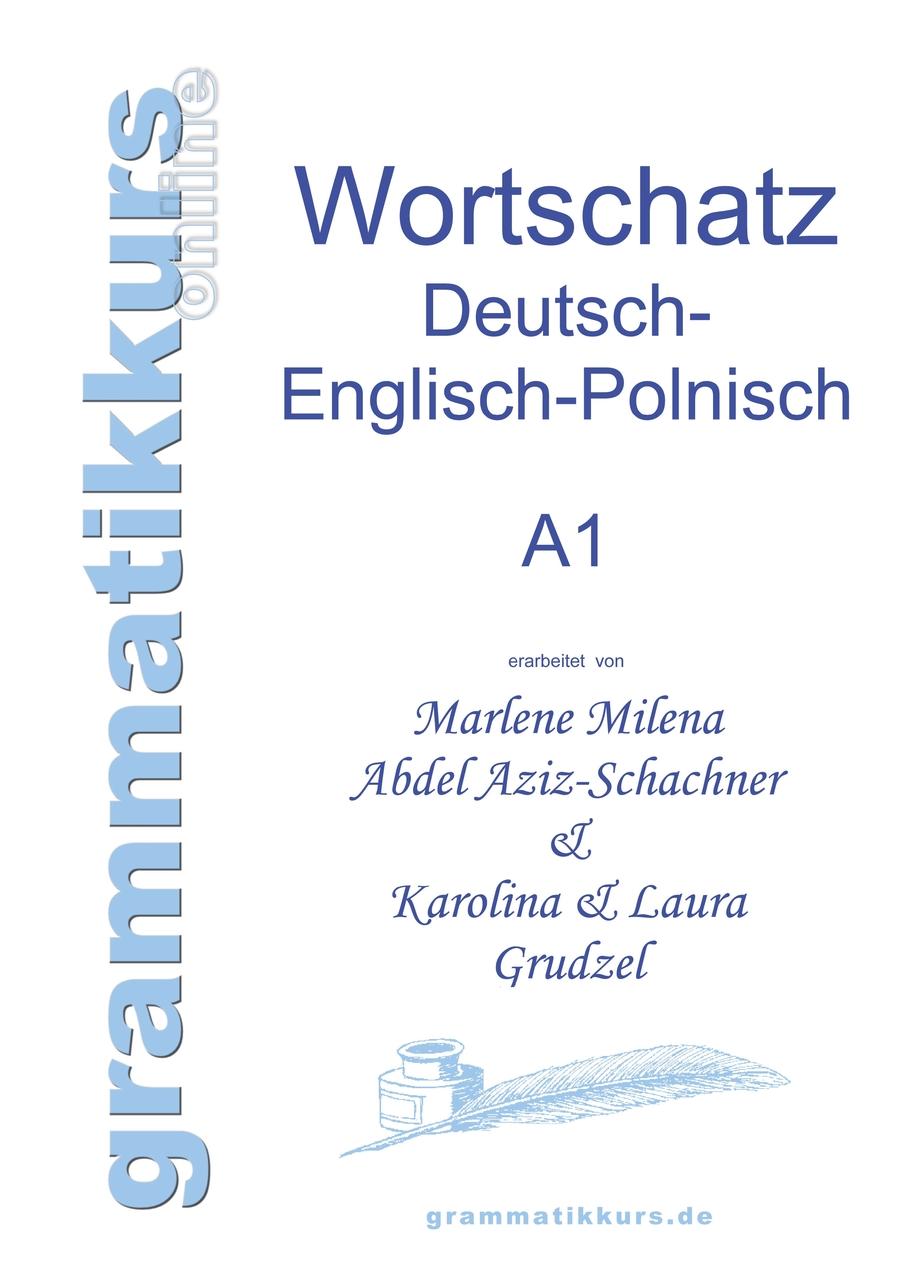 Wörterbuch Deutsch - Englisch - Polnisch A1