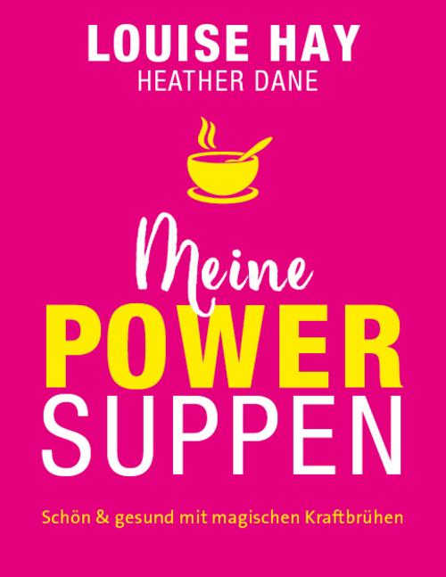 Buchcover: Meine Powersuppen