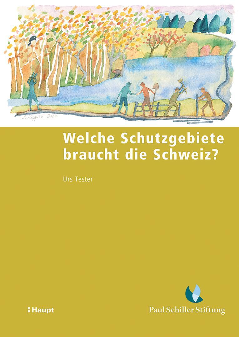 Buchcover: Welche Schutzgebiete braucht die Schweiz?