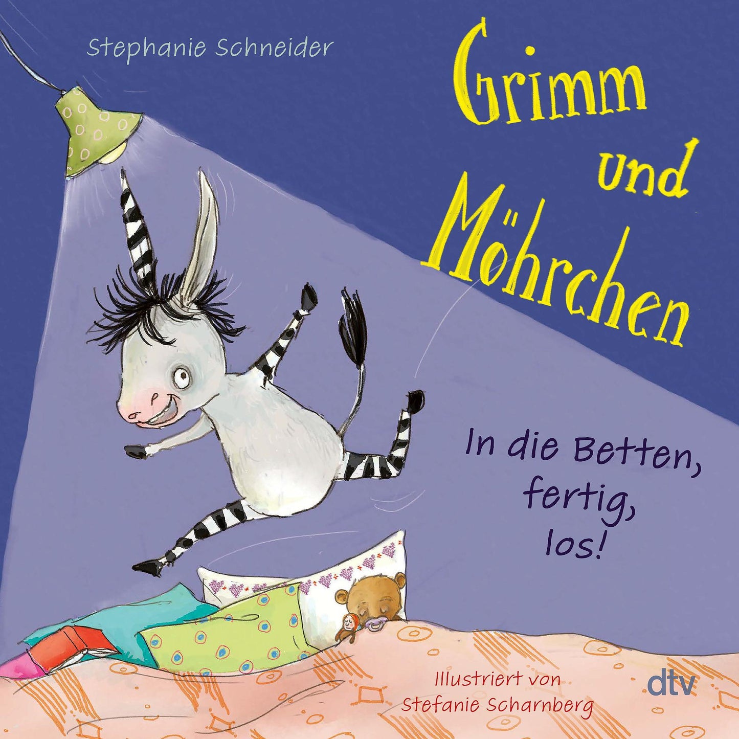 Schneider, Stephanie/Grimm und Möhrchen - In die Betten, fertig, los!