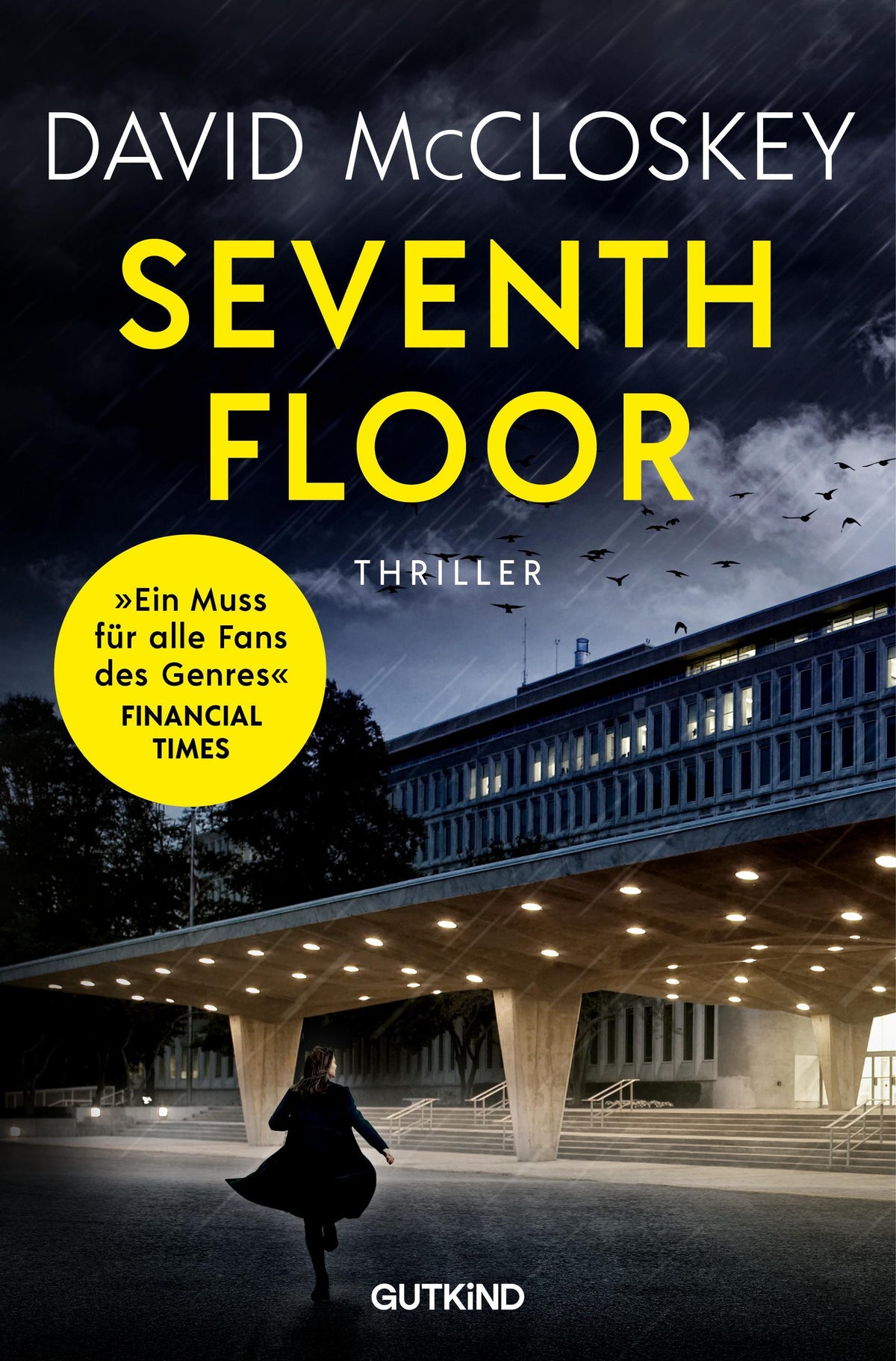 Seventh Floor (CIA-Agentin Artemis Procter, Bd. 3): Spionage-Thriller | Ein packender Spionagethriller von Ex-CIA-Agent David McCloskey über Verrat, ... die geniale CIA-Station Chief Artemis Procter