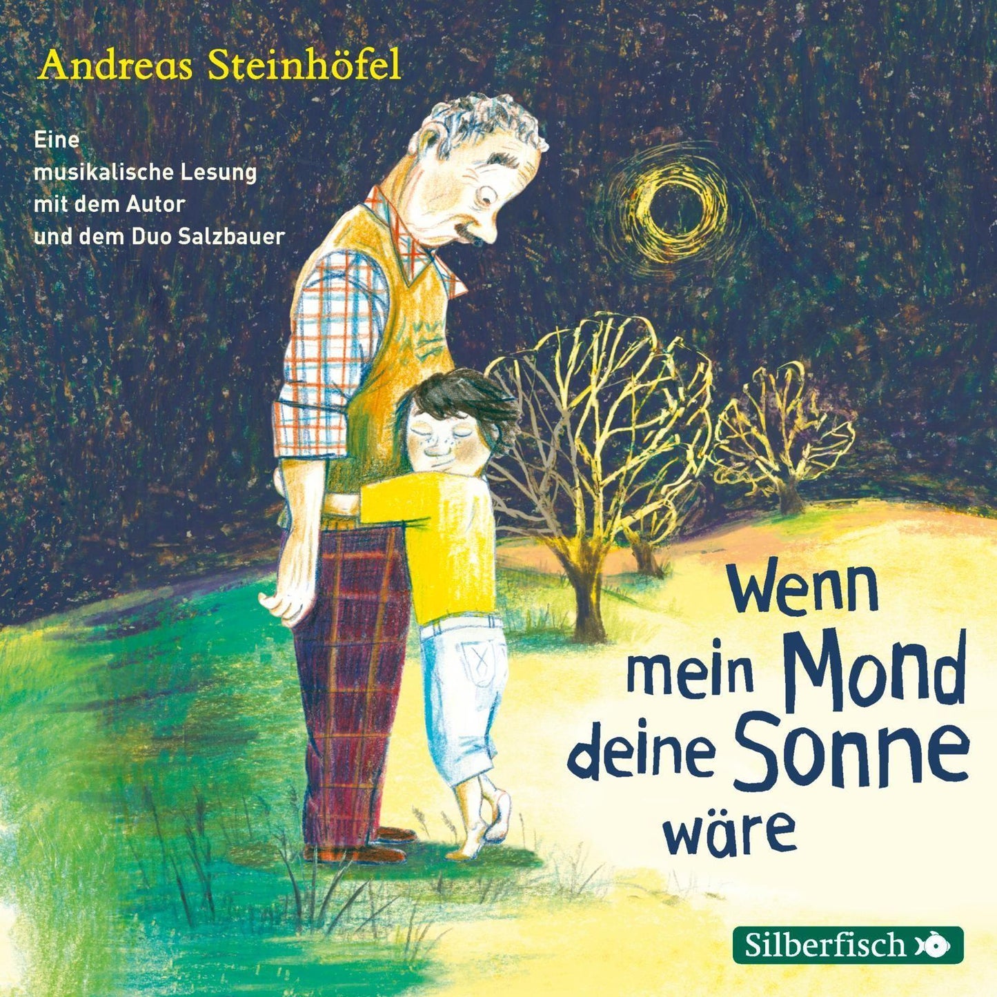 Wenn mein Mond deine Sonne wäre,1 Audio-CD