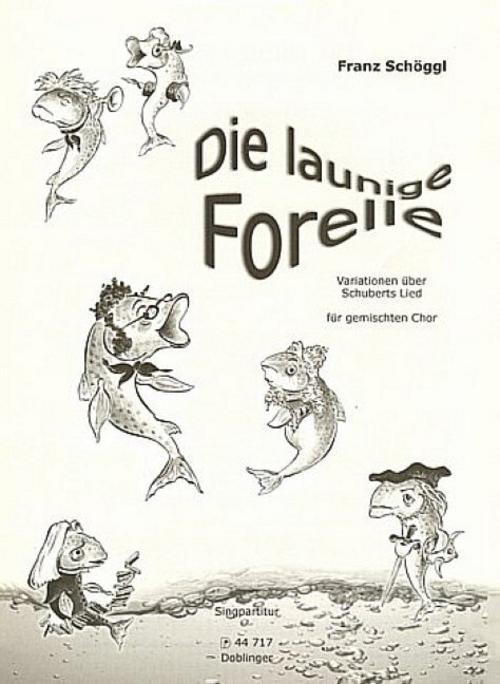 Die launige Forelle