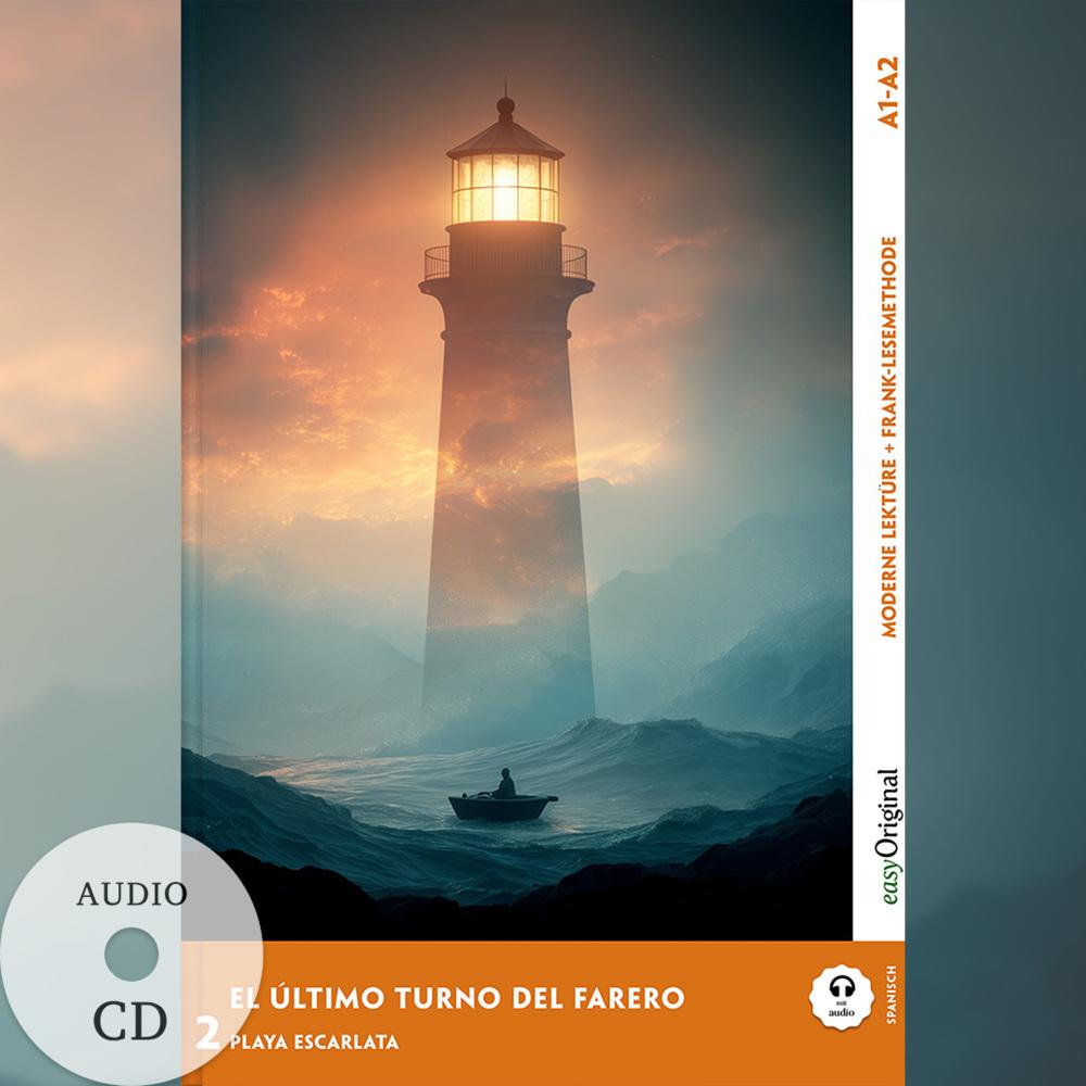 El Último Turno del Farero - Spanische Krimi-Lektüre A1-A2 (+ Audio-CD)