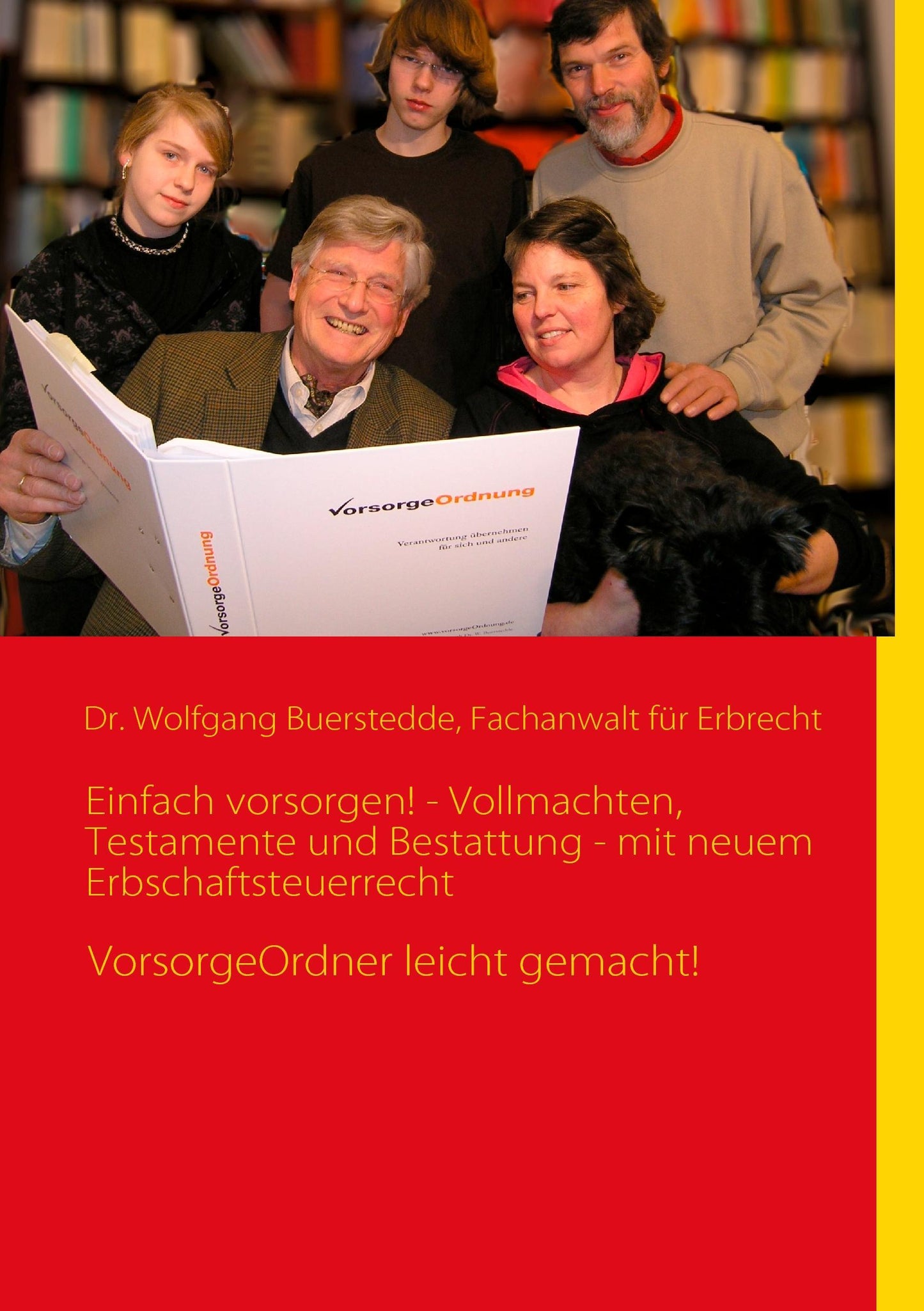 Buchcover: Einfach vorsorgen! - Vollmachten, Testamente und Bestattung - mit neuem Erbschaftsteuerrecht