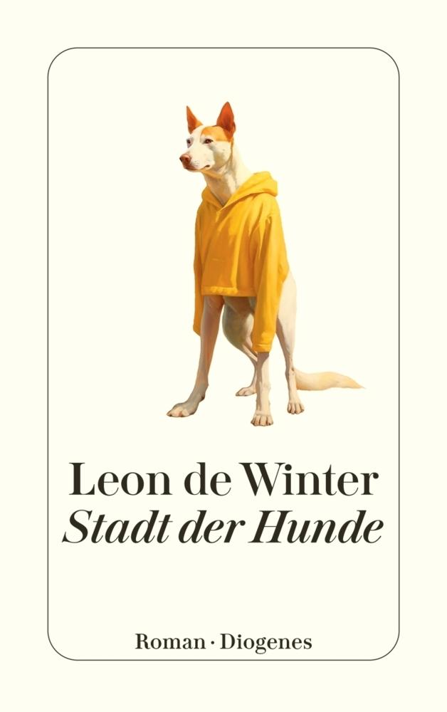 De Winter, Leon/Stadt der Hunde