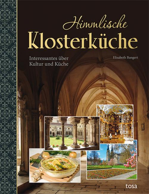 Buchcover: Himmlische Klosterküche