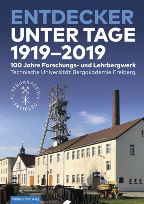 Buchcover: Entdecker unter Tage 1919-2019