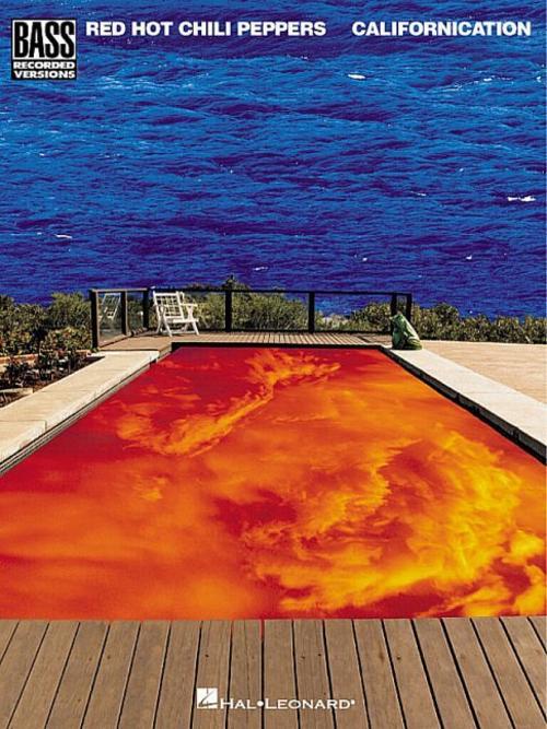 Red Hot Chili Peppers - Californication Bass Guitar Tab Songbook Bass Recorded Versions Sheet Music Flea Note-For-Note Transcriptions in Standard Notation and Tab Intermediate to Advanced