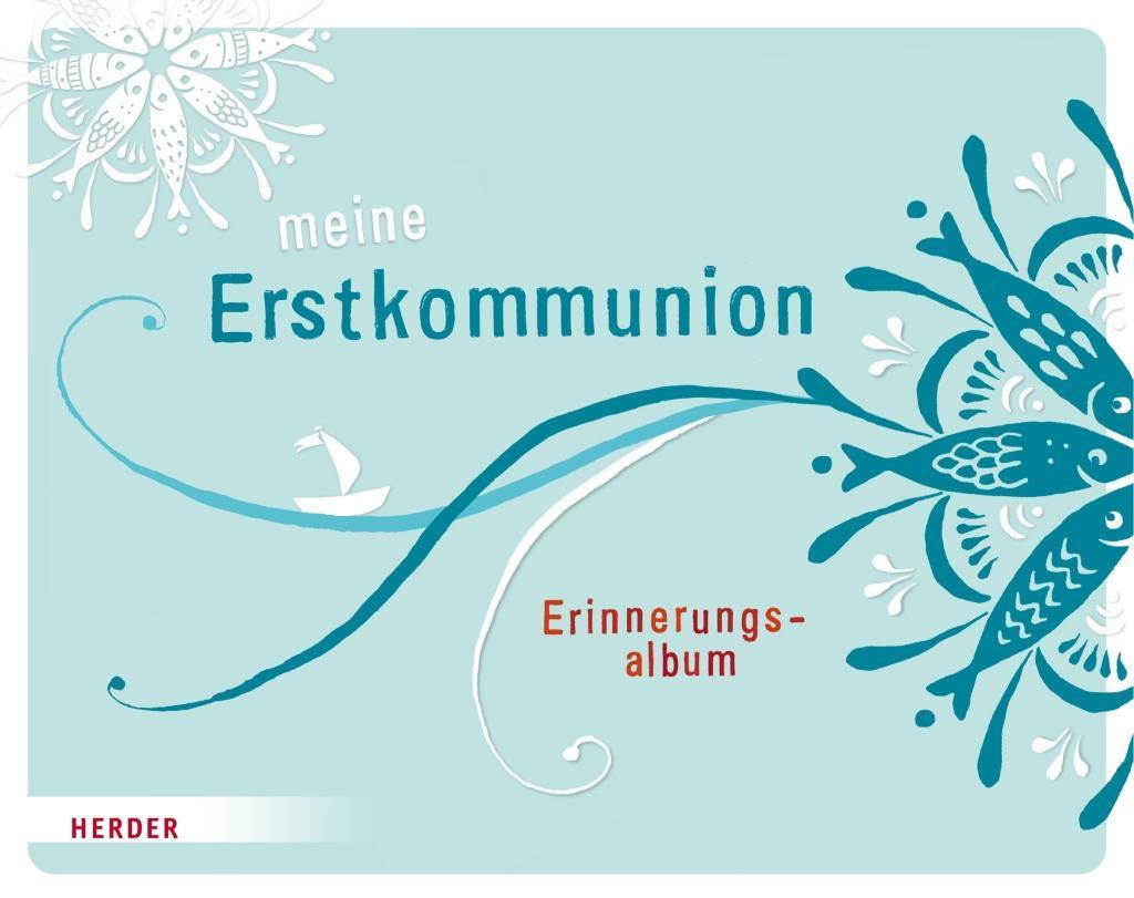 Meine Erstkommunion: Erinnerungsalbum