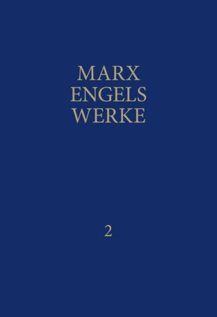 MEW / Marx-Engels-Werke Band 2