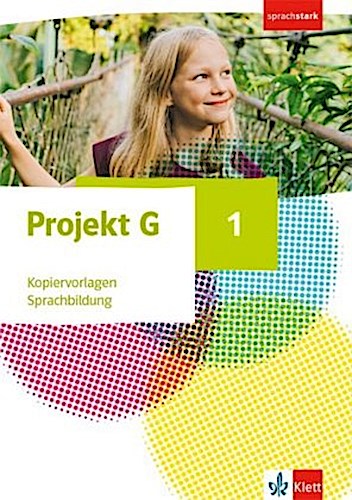 Projekt G Gesellschaftslehre 1. Kopiervorlagen Sprachbildung Klasse 5/6