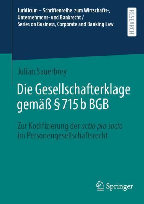 Die Gesellschafterklage gemäß § 715b BGB